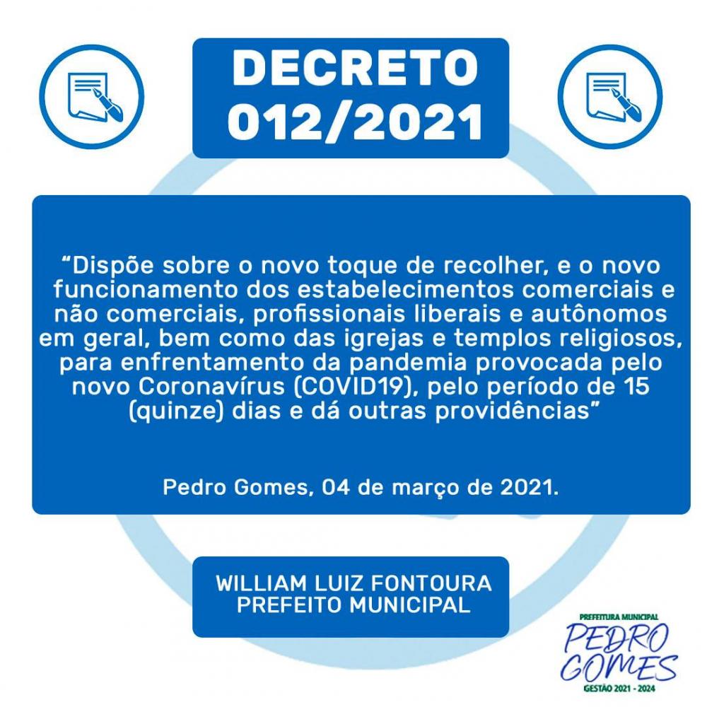 O PREFEITO MUNICIPAL DE PEDRO GOMES-MS, PUBLICA NOVO DECRETO PARA CONTENÇÃO DO COVID-19