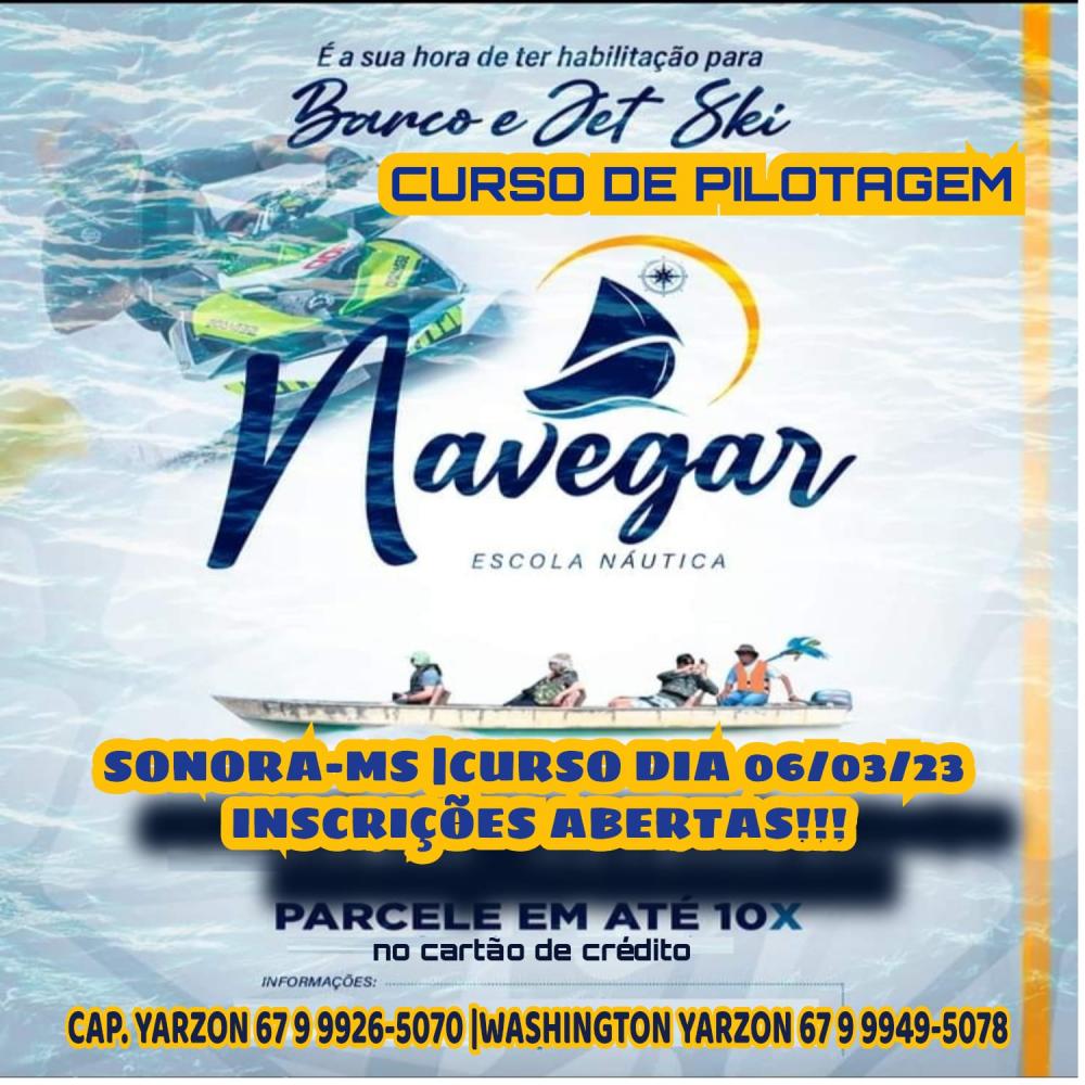 Escola Náutica Navegar vai realizar curso de pilotagem em Sonora no dia 06 de Março 2023